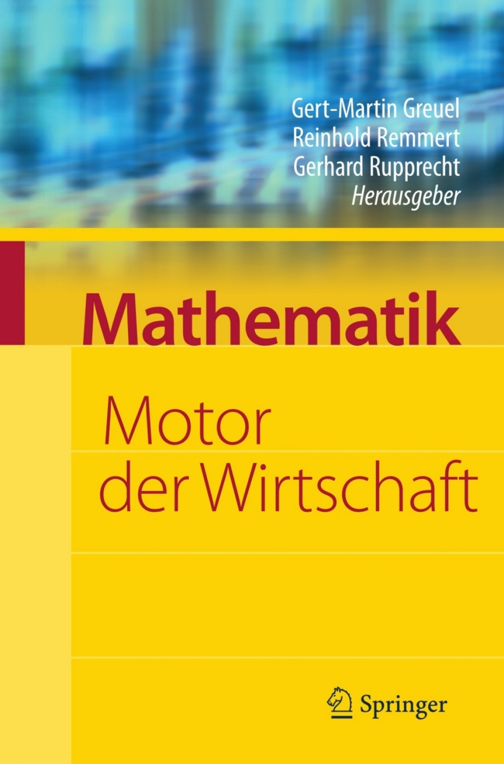 Mathematik - Motor der Wirtschaft Initiative der Wirtschaft zum Jahr der Mathematik 1st Edition - (PDF/EPUB Version)