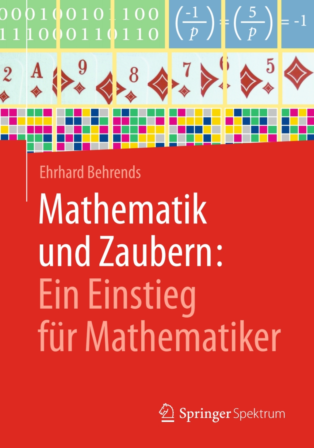 Mathematik und Zaubern: Ein Einstieg fÃ¼r Mathematiker  â€“ PDF/EPUB Version Downloadable
