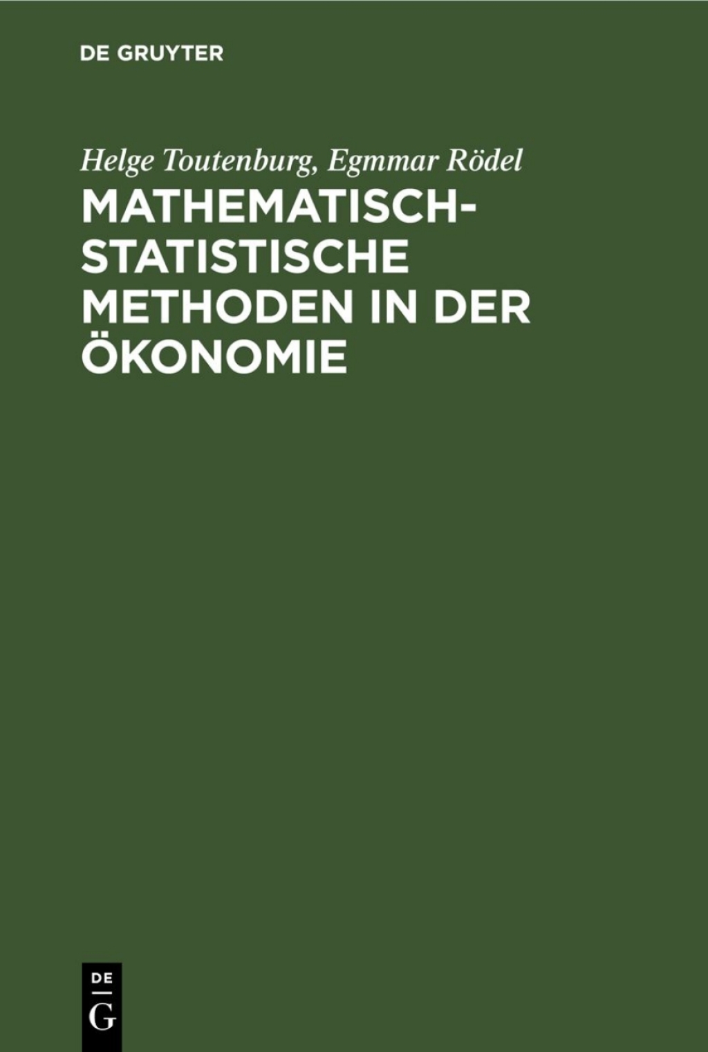 Mathematisch-statistische Methoden in der Ã–konomie 1st Edition â€“ PDF/EPUB Version Downloadable