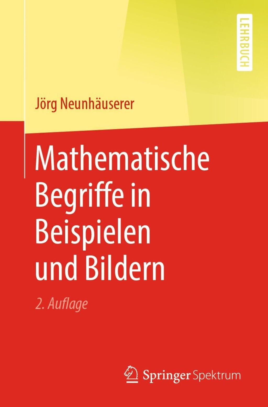 Mathematische Begriffe in Beispielen und Bildern 2nd Edition - (PDF/EPUB Version)