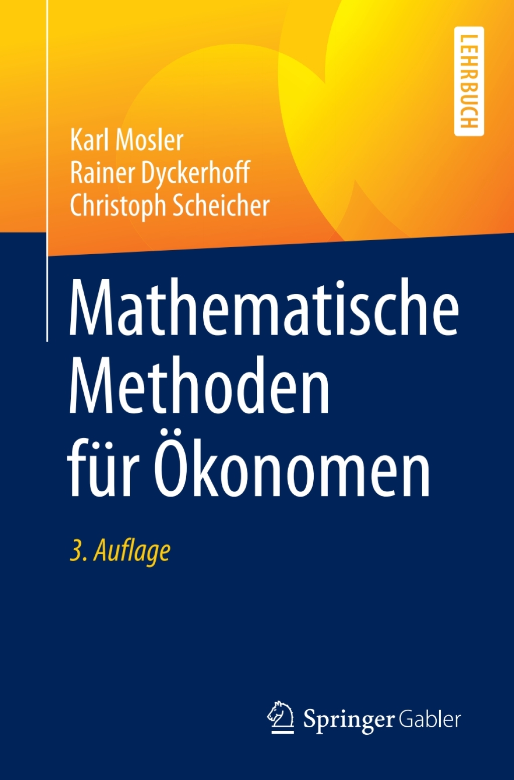 Mathematische Methoden fÃ¼r Ã–konomen 3rd Edition â€“ PDF/EPUB Version Downloadable