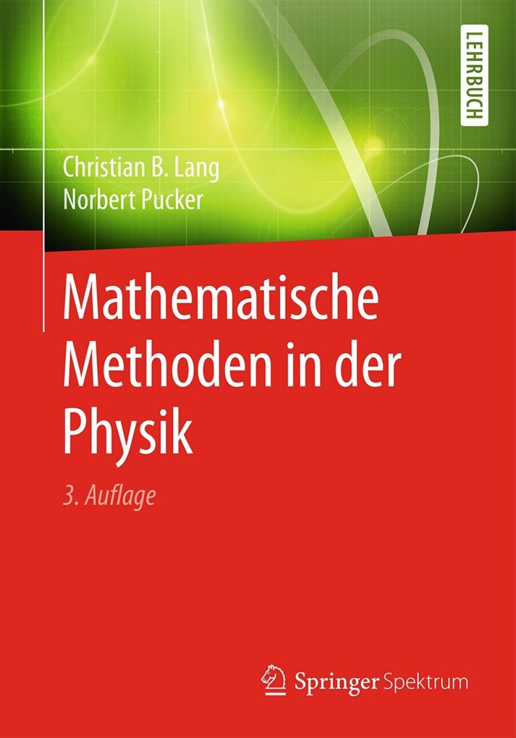 Mathematische Methoden in der Physik 3rd Edition â€“ PDF/EPUB Version Downloadable