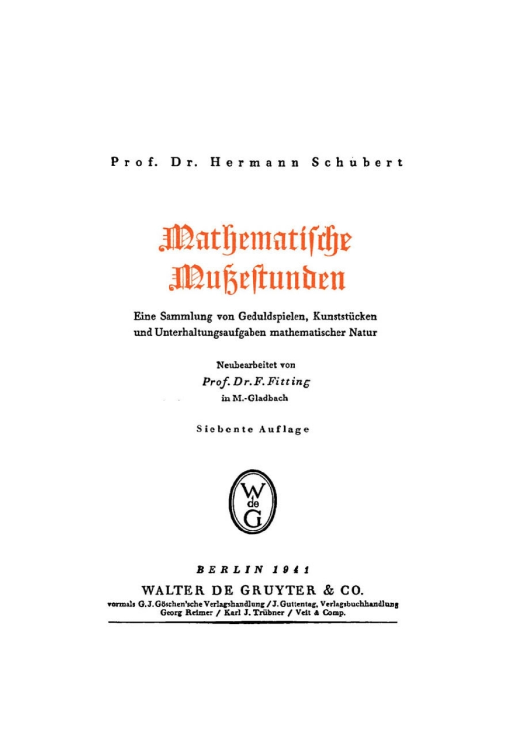 Mathematische MuÃŸestunden Eine Sammlung von Geduldspielen, KunststÃ¼cken und Unterhaltungsaufgaben mathematischer Natur 7th Edition â€“ PDF/EPUB Version Downloadable