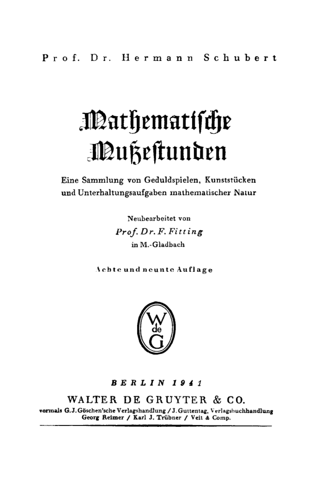 Mathematische MuÃŸestunden Eine Sammlung von Geduldspielen, KunststÃ¼cken und Unterhaltungsaufgaben mathematischer Natur 8th Edition â€“ PDF/EPUB Version Downloadable