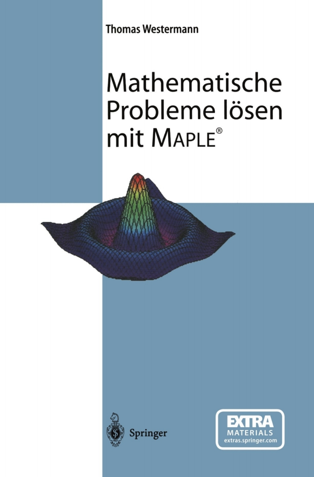 Mathematische Probleme lÃ¶sen mit Maple  â€“ PDF/EPUB Version Downloadable