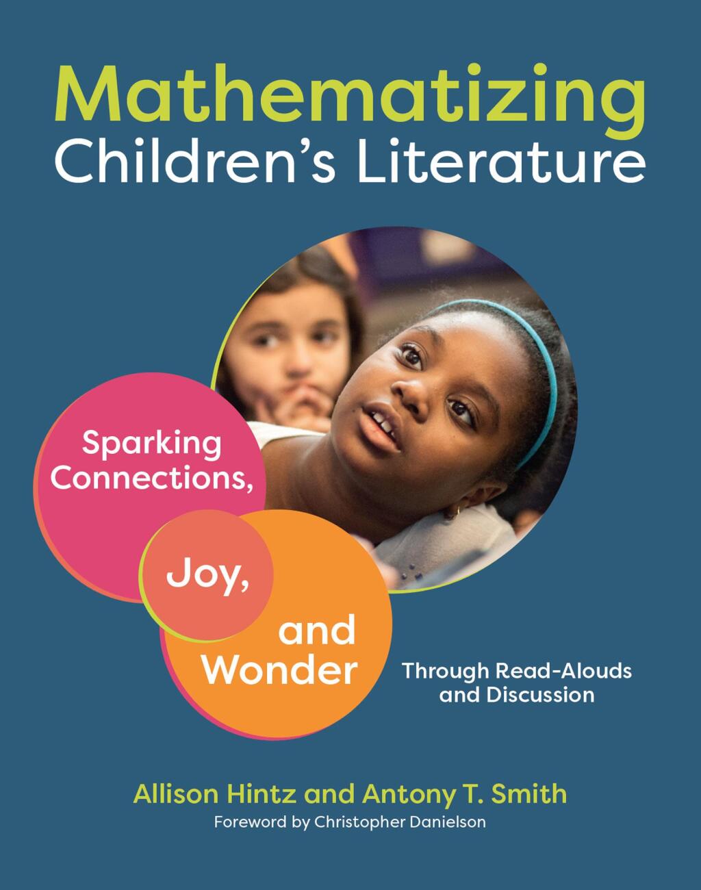 Mathematizing Children's Literature Sparking Connections, Joy, and Wonder Through Read-Alouds and Discussion 1st Edition - (PDF/EPUB Version)