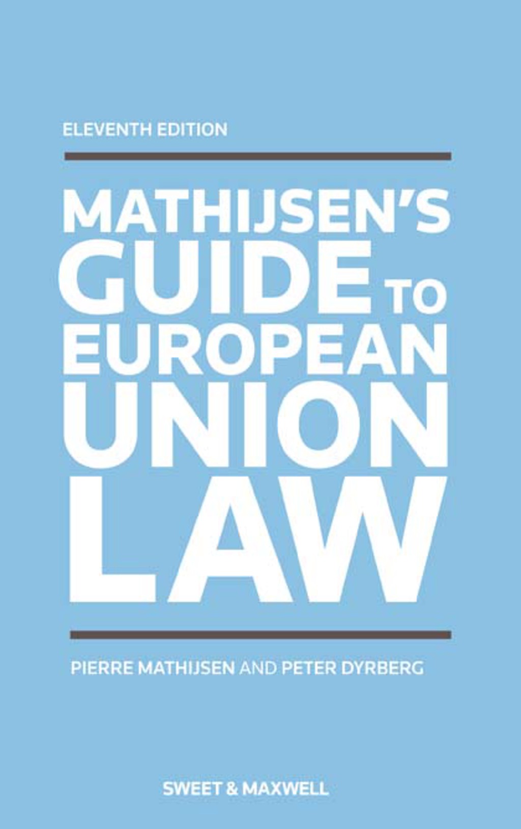 Mathijsen's Guide to European Law  â€“ PDF/EPUB Version Downloadable