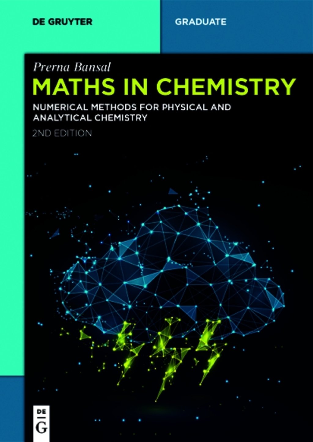 Maths in Chemistry Numerical Methods for Physical and Analytical Chemistry 2nd Edition â€“ PDF/EPUB Version Downloadable