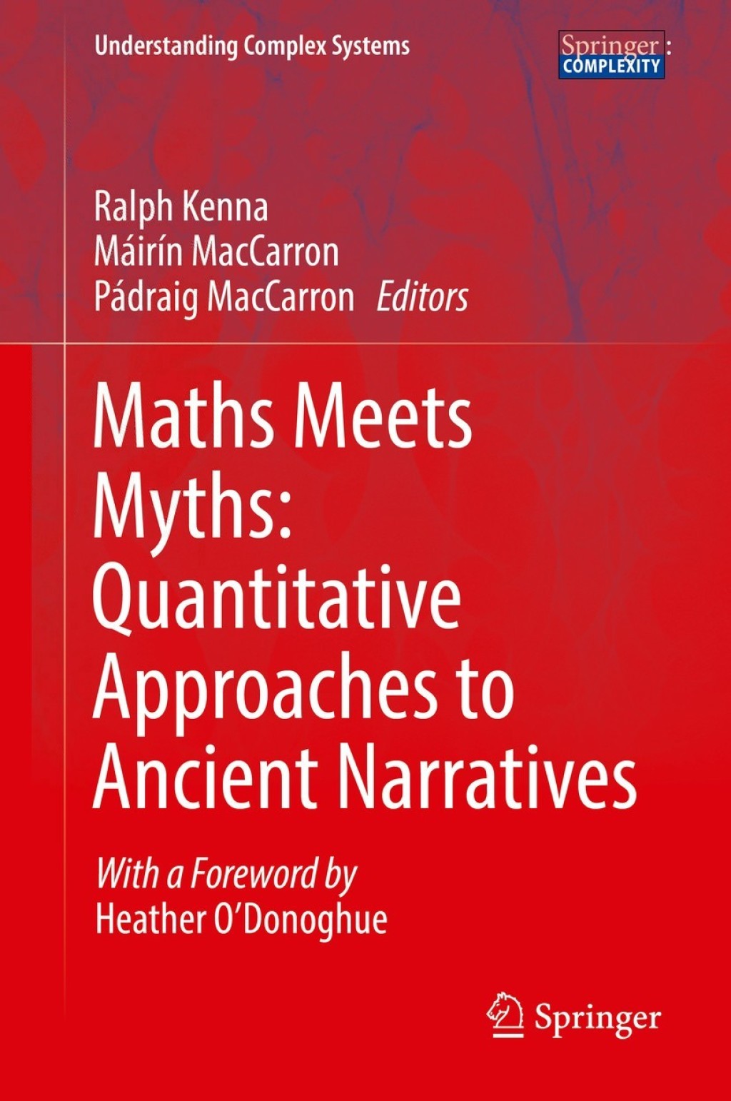 Maths Meets Myths: Quantitative Approaches to Ancient Narratives  â€“ PDF/EPUB Version Downloadable