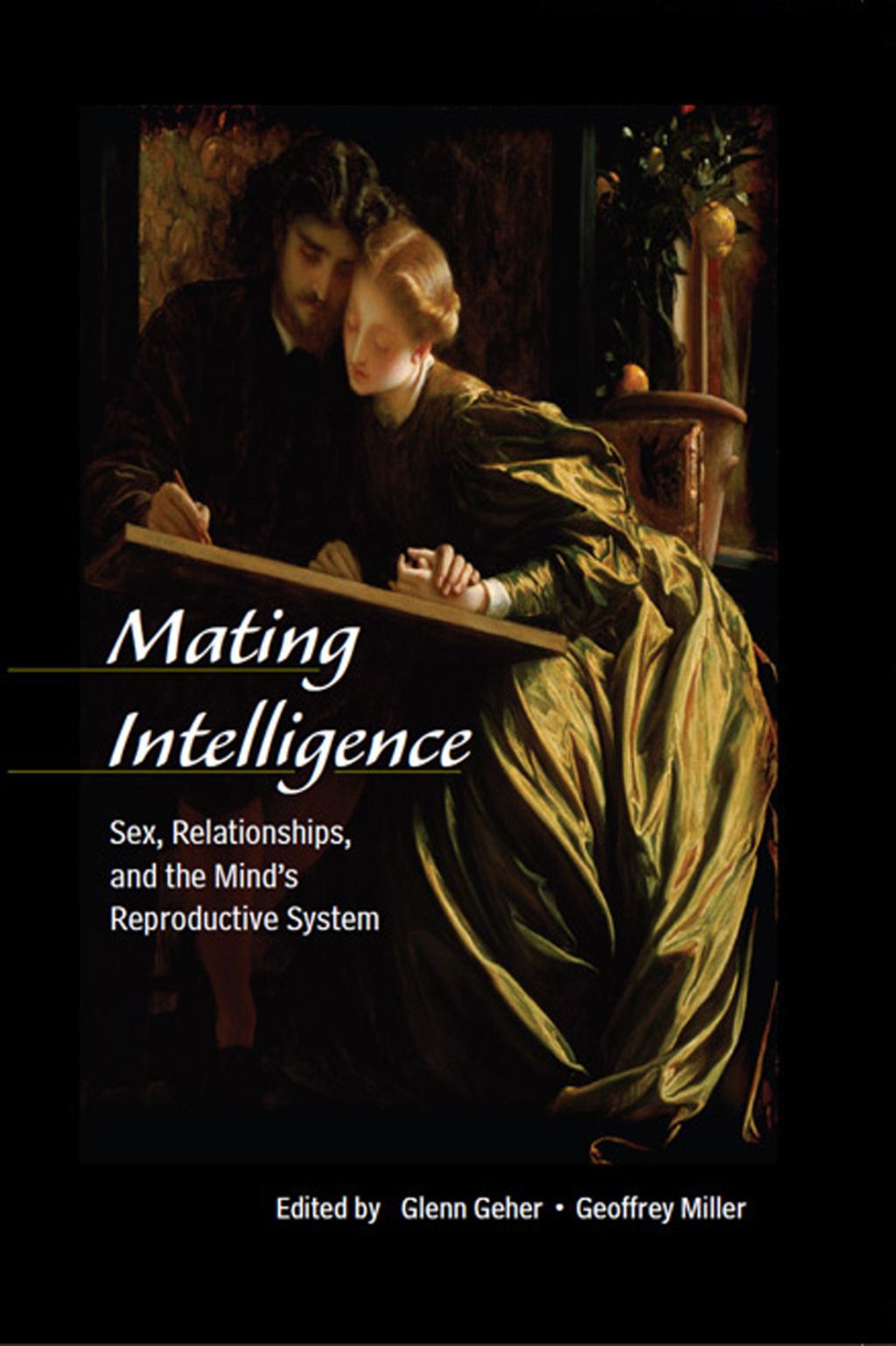 Mating Intelligence Sex, Relationships, and the Mind's Reproductive System 1st Edition â€“ PDF/EPUB Version Downloadable