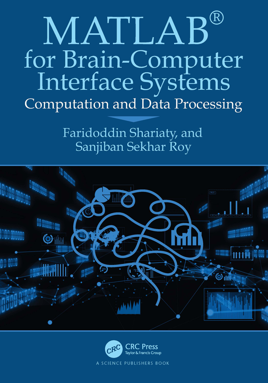 MATLABÂ® for Brain-Computer Interface Systems Computation and Data Processing 1st Edition â€“ PDF/EPUB Version Downloadable