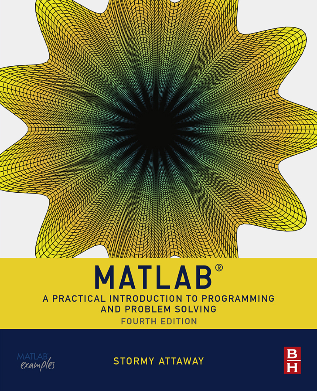 Matlab A Practical Introduction to Programming and Problem Solving 4th Edition â€“ PDF/EPUB Version Downloadable