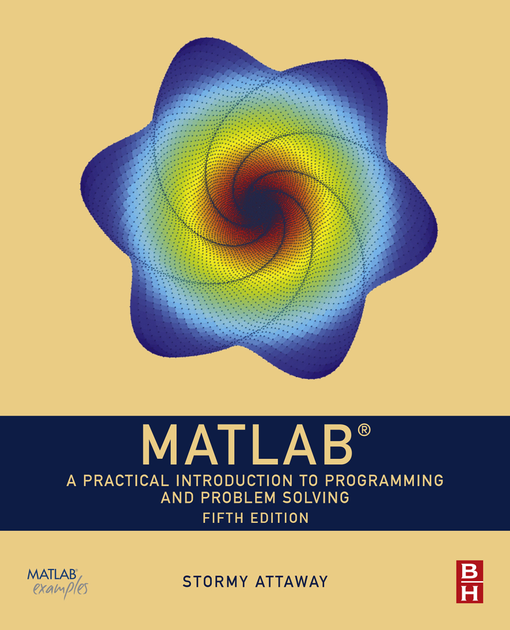 MATLAB A Practical Introduction to Programming and Problem Solving 5th Edition â€“ PDF/EPUB Version Downloadable