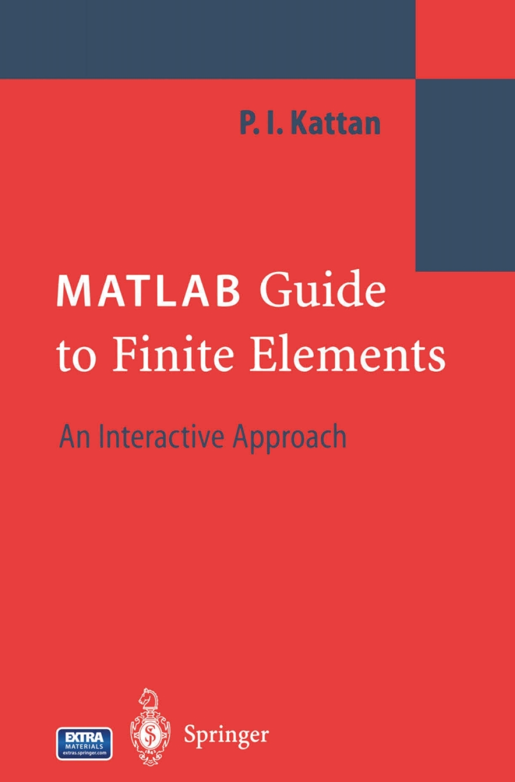 MATLAB Guide to Finite Elements An Interactive Approach  â€“ PDF/EPUB Version Downloadable