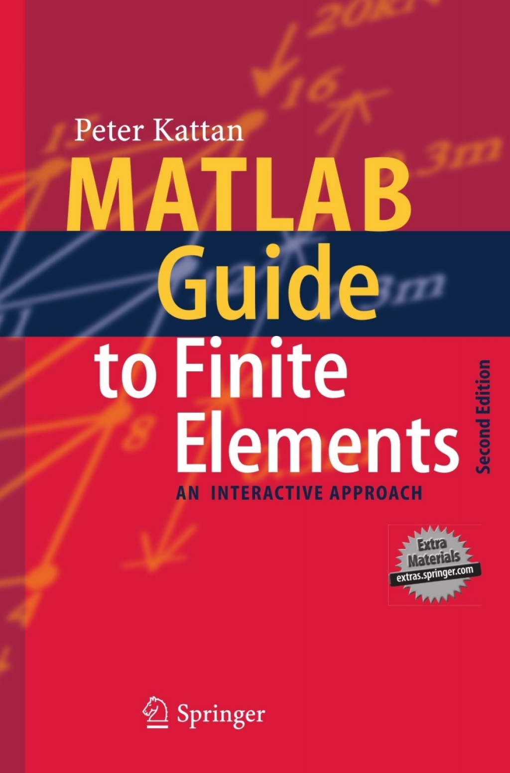 MATLAB Guide to Finite Elements An Interactive Approach 2nd Edition â€“ PDF/EPUB Version Downloadable