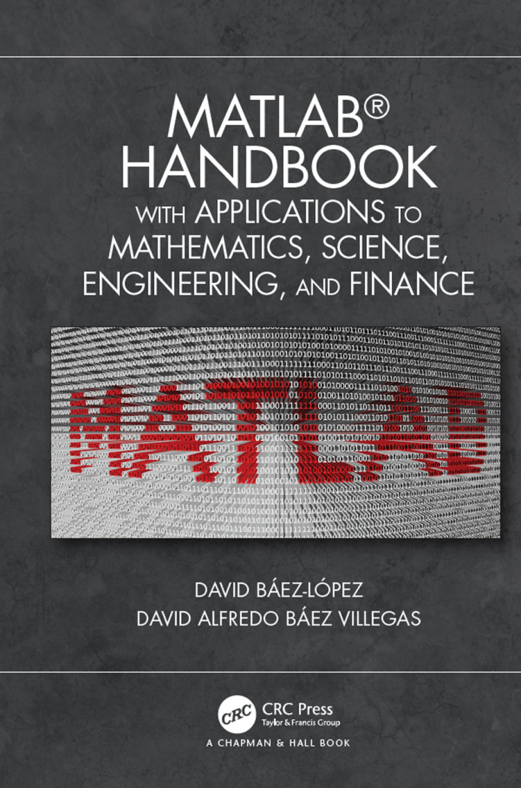 MATLAB Handbook with Applications to Mathematics, Science, Engineering, and Finance 1st Edition â€“ PDF/EPUB Version Downloadable