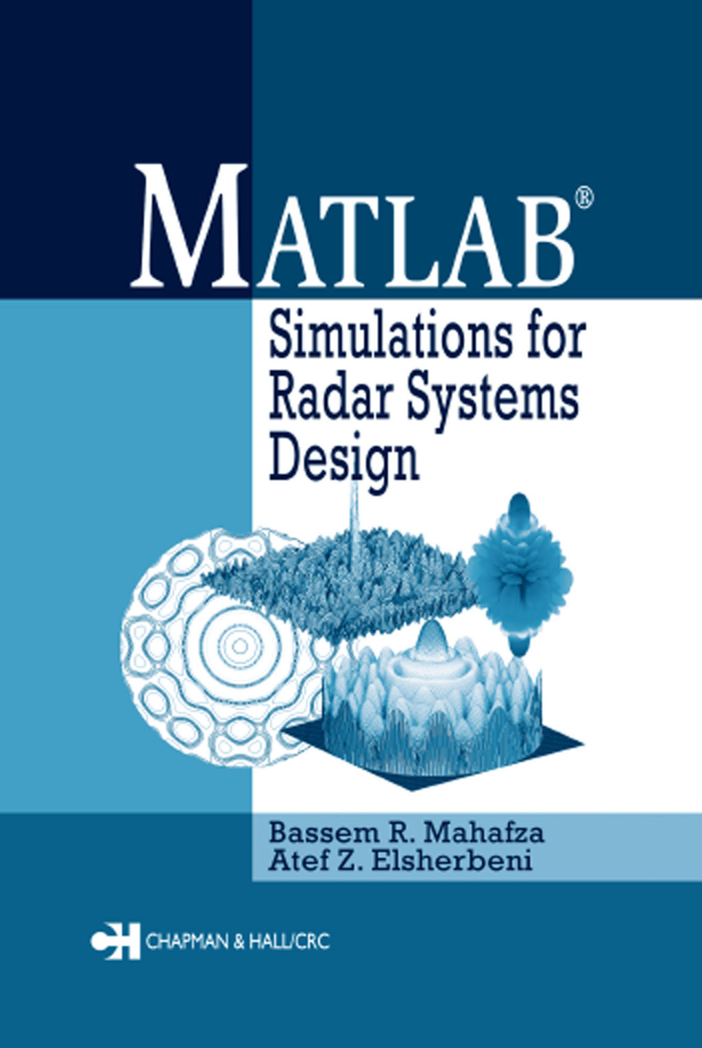 MATLAB Simulations for Radar Systems Design 1st Edition â€“ PDF/EPUB Version Downloadable