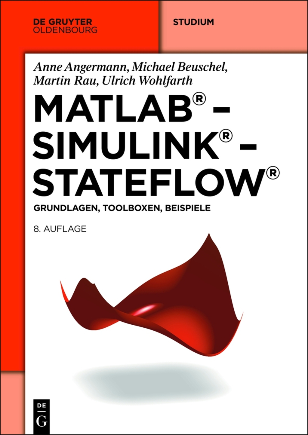 MATLAB - Simulink - Stateflow 8th Edition â€“ PDF/EPUB Version Downloadable