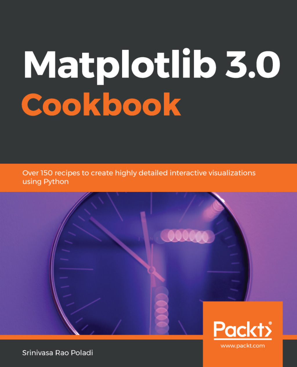 Matplotlib 3.0 Cookbook Over 150 recipes to create highly detailed interactive visualizations using Python 1st Edition â€“ PDF/EPUB Version Downloadable