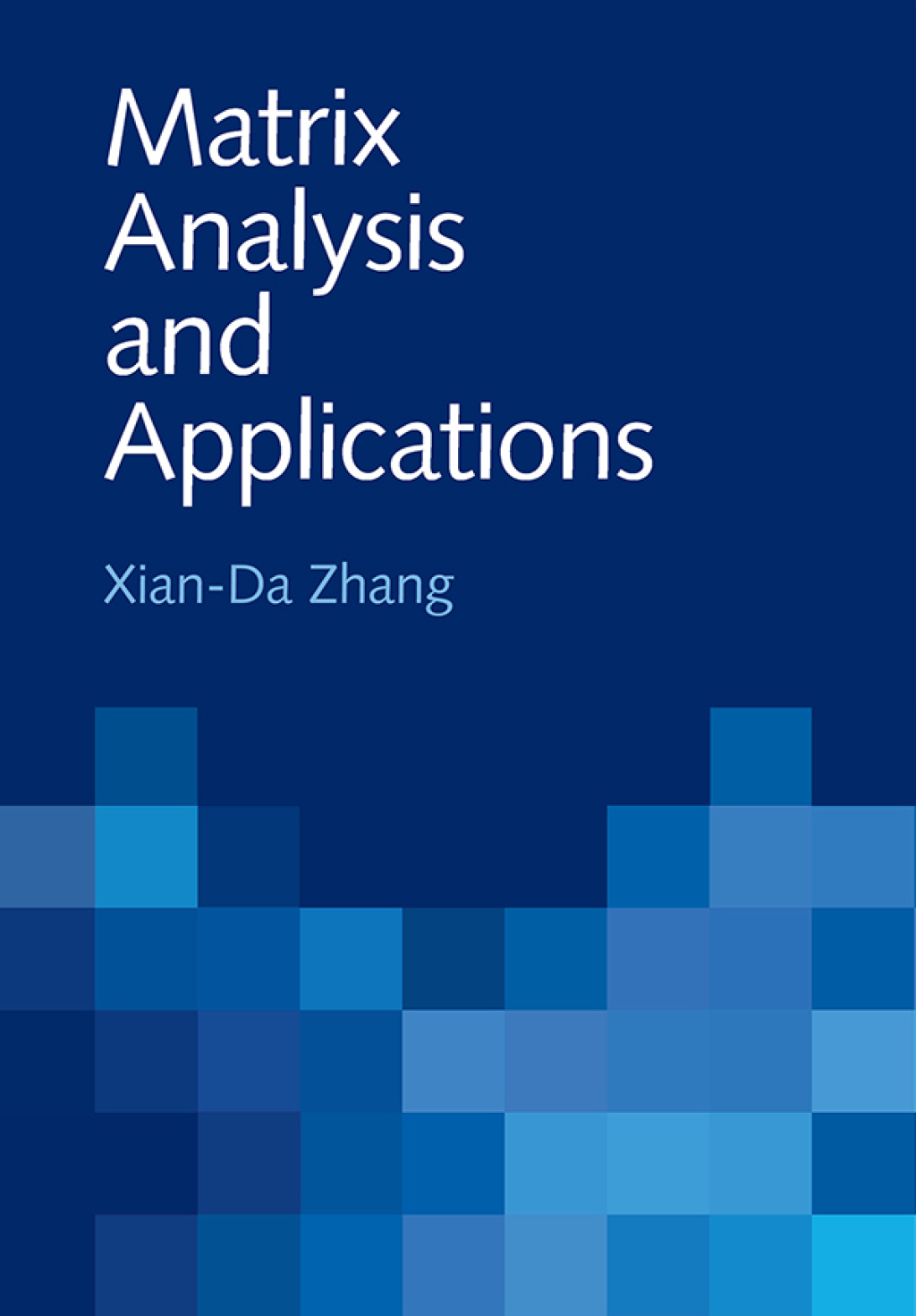 Matrix Analysis and Applications  â€“ PDF/EPUB Version Downloadable