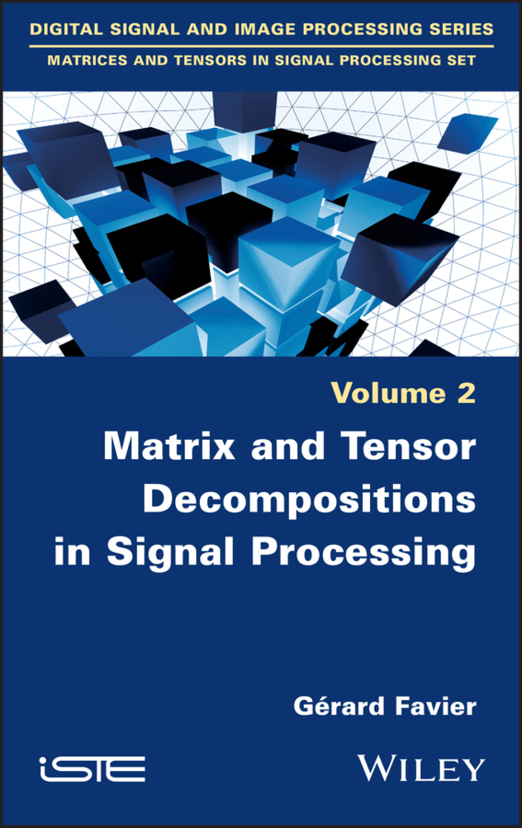 Matrix and Tensor Decompositions in Signal Processing 1st Edition â€“ PDF/EPUB Version Downloadable