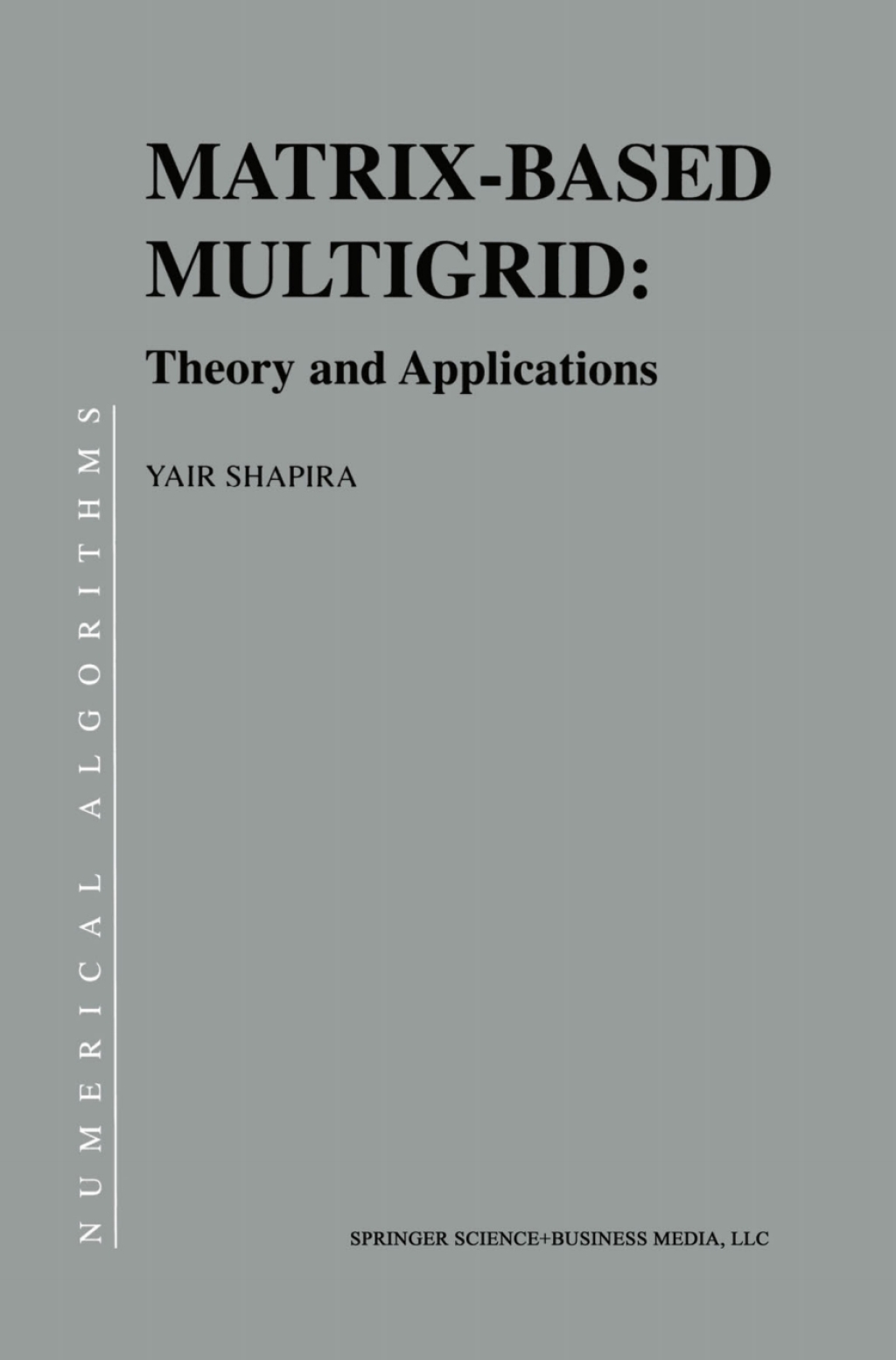 Matrix-Based Multigrid Theory and Applications  â€“ PDF/EPUB Version Downloadable