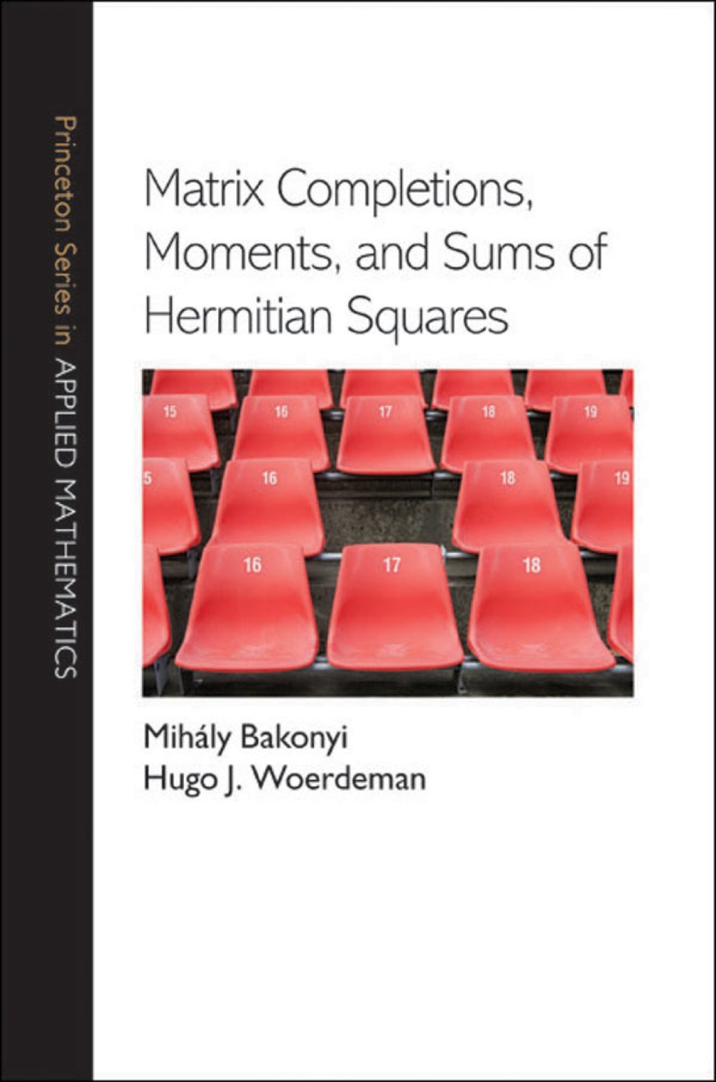 Matrix Completions, Moments, and Sums of Hermitian Squares  â€“ PDF/EPUB Version Downloadable