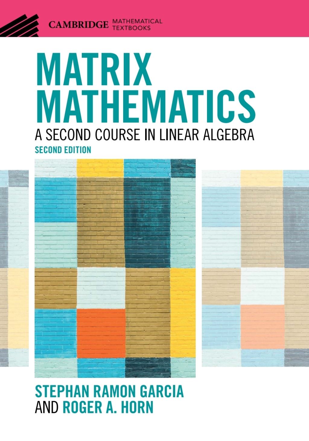 Matrix Mathematics A Second Course in Linear Algebra 2nd Edition â€“ PDF/EPUB Version Downloadable