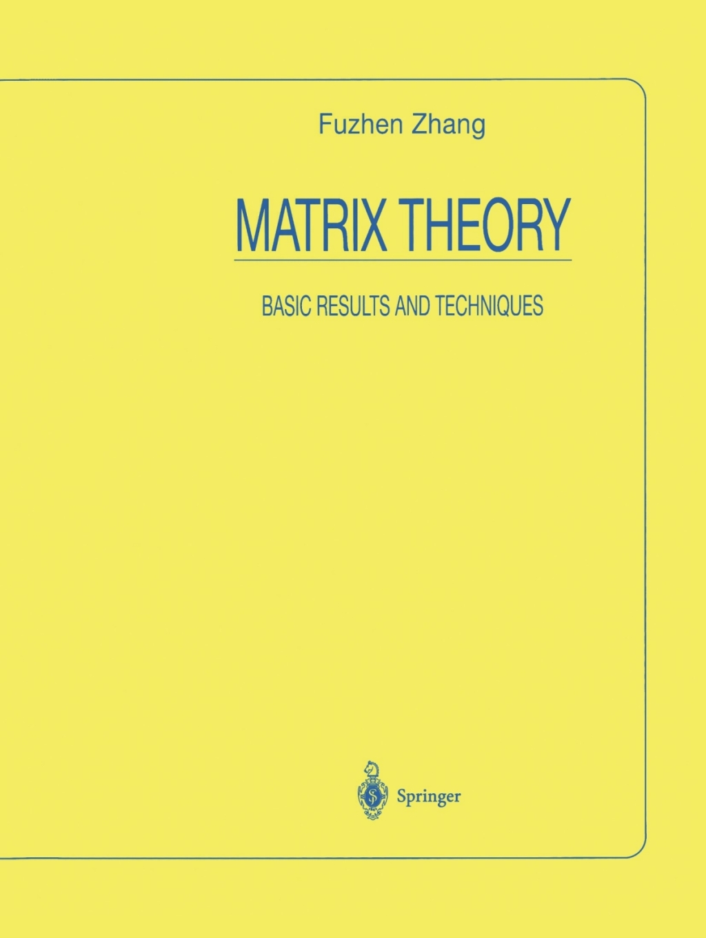 Matrix Theory Basic Results and Techniques  â€“ PDF/EPUB Version Downloadable