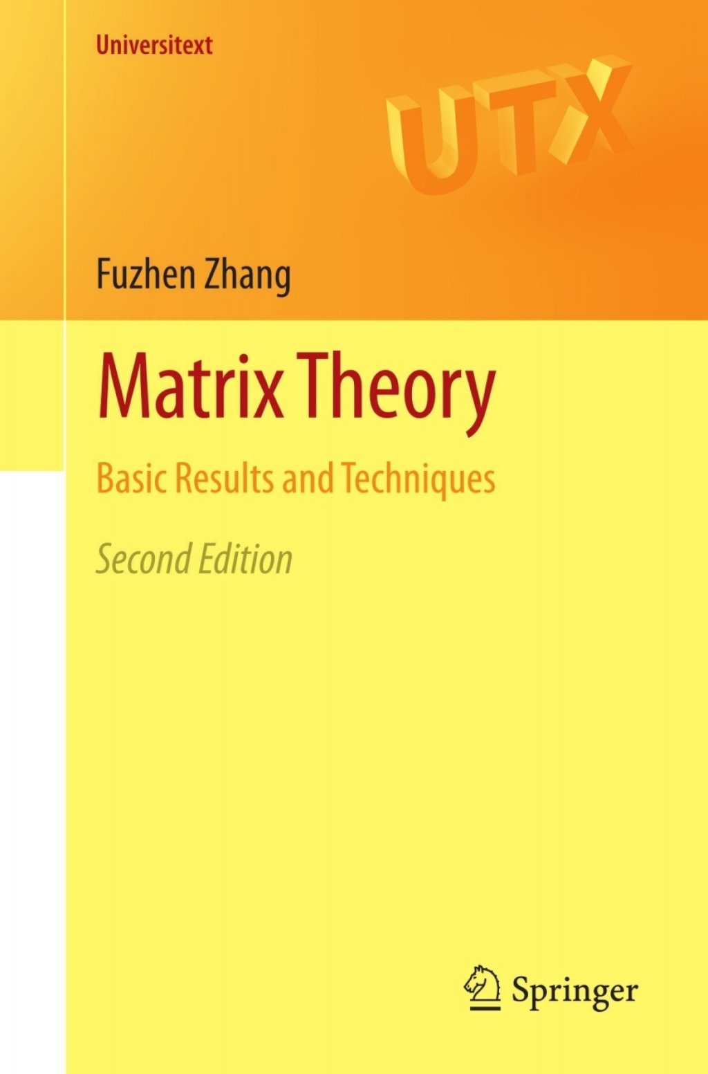 Matrix Theory Basic Results and Techniques 2nd Edition â€“ PDF/EPUB Version Downloadable
