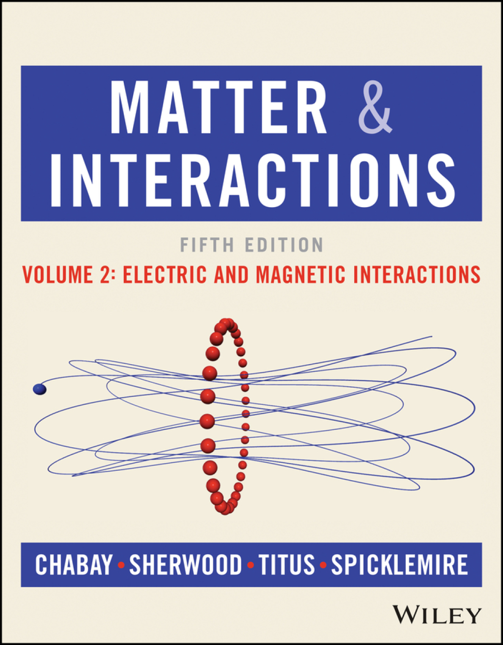 Matter and Interactions, Volume 2: Electric and Magnetic Interactions 5th Edition â€“ PDF/EPUB Version Downloadable