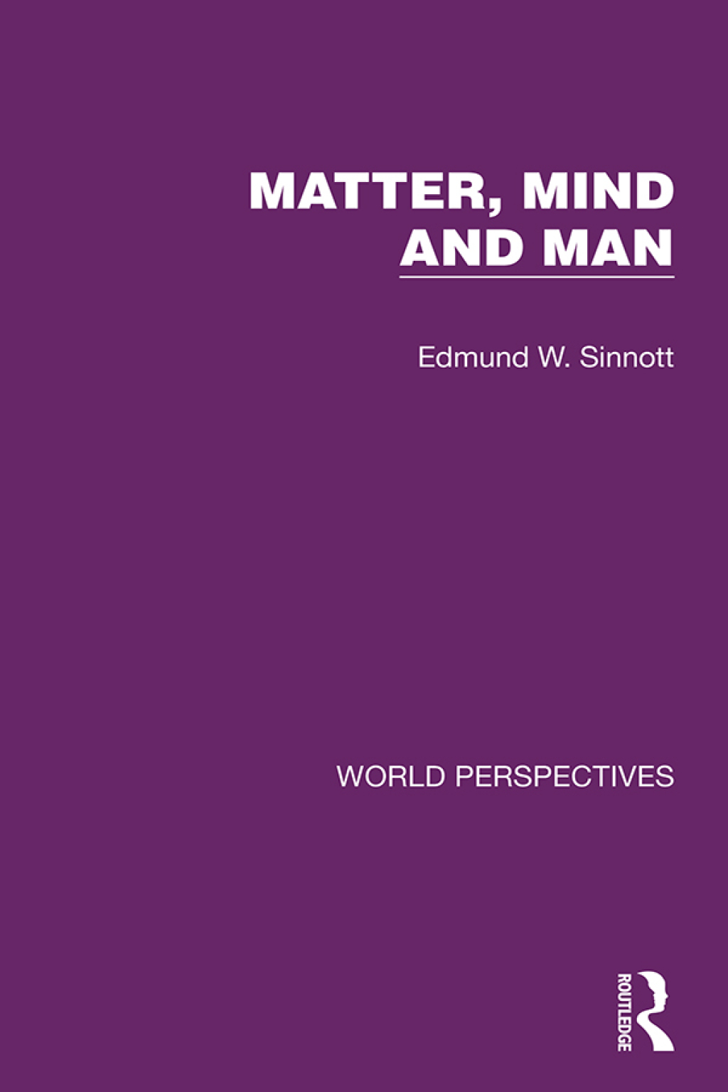 Matter, Mind and Man 1st Edition â€“ PDF/EPUB Version Downloadable