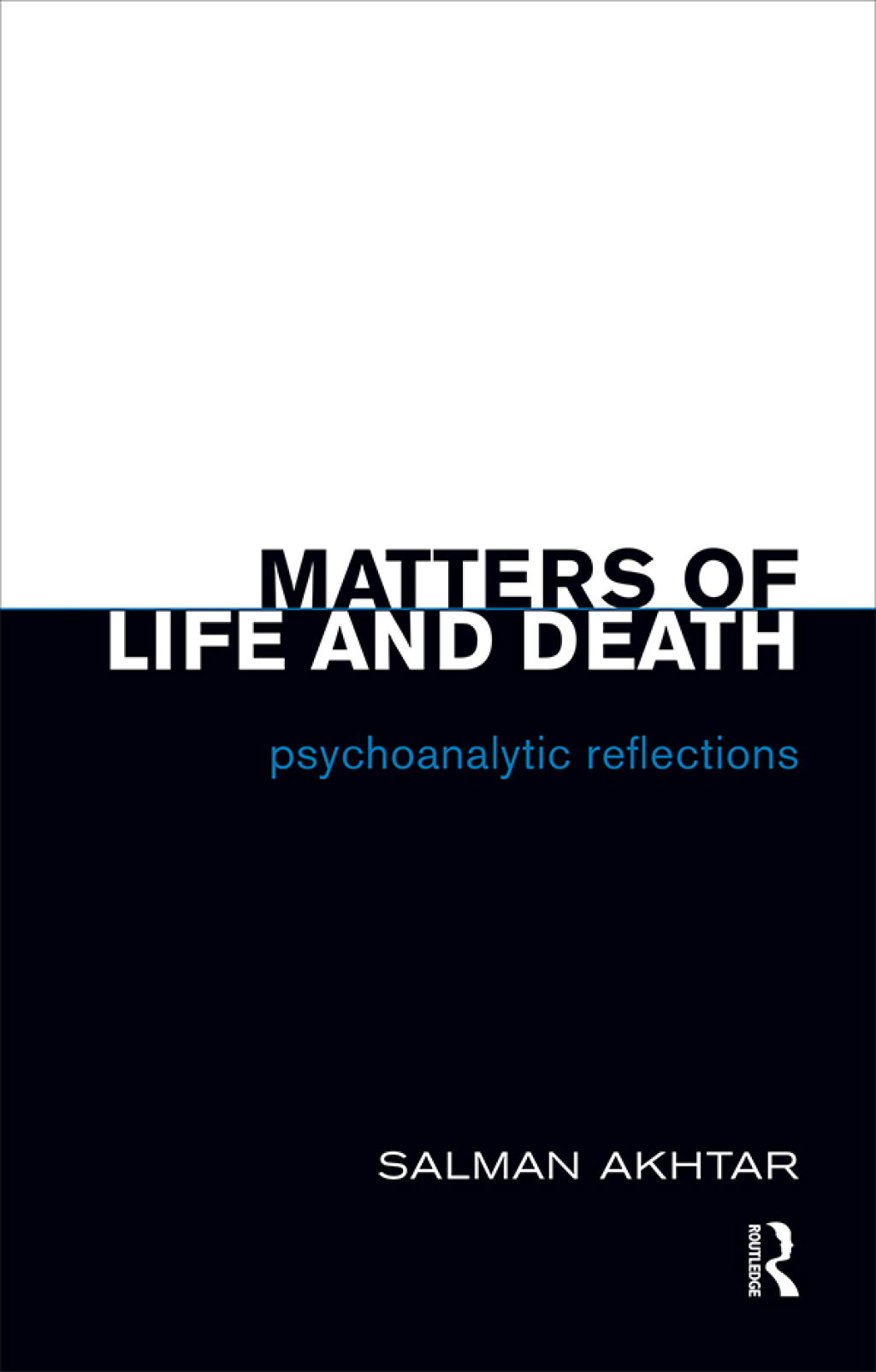Matters of Life and Death Psychoanalytic Reflections 1st Edition â€“ PDF/EPUB Version Downloadable