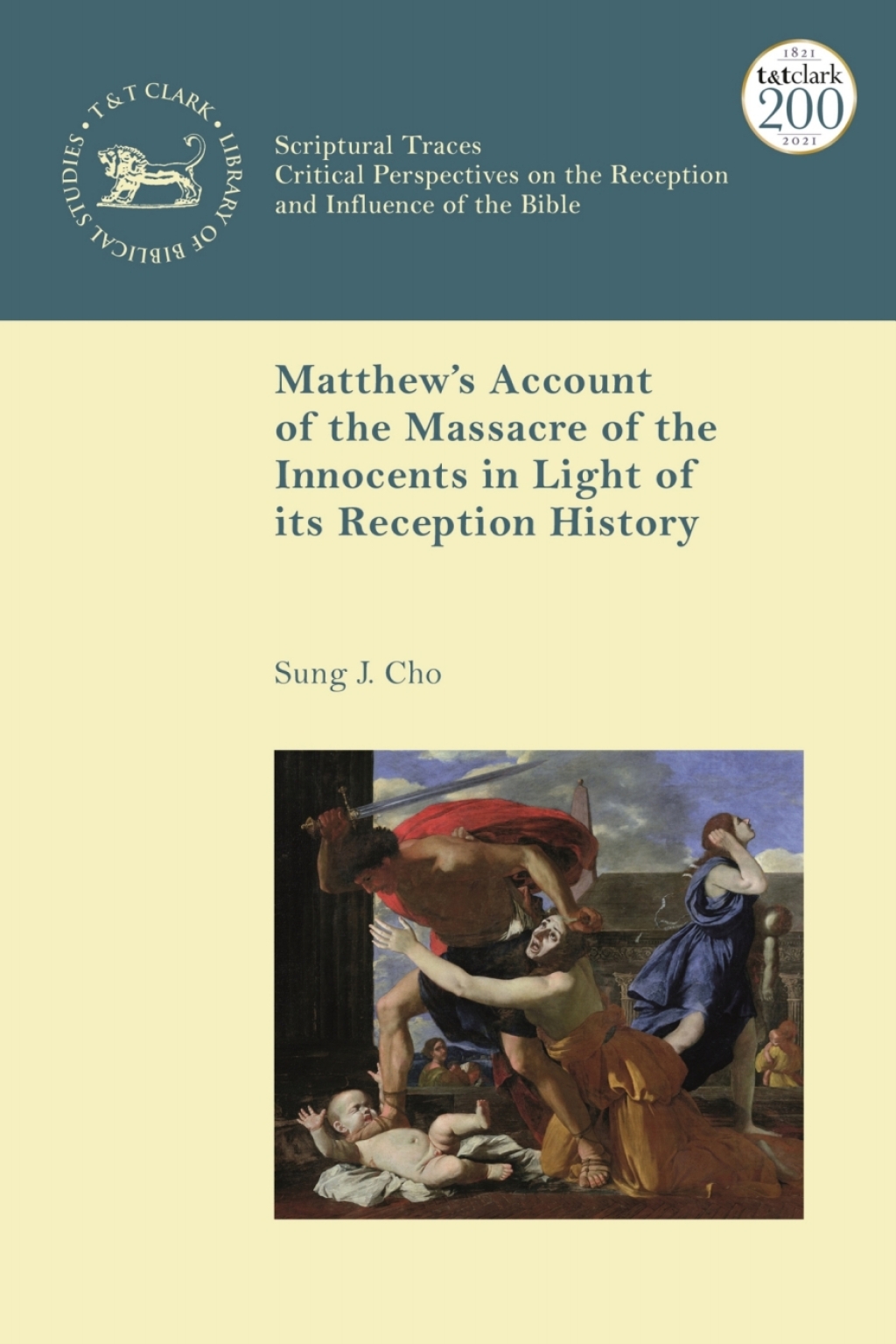Matthewâ€™s Account of the Massacre of the Innocents in Light of its Reception History 1st Edition â€“ PDF/EPUB Version Downloadable