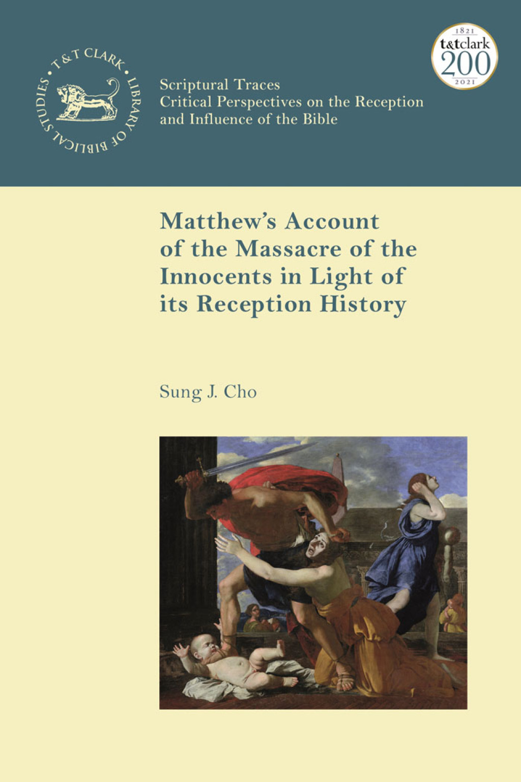 Matthewâ€™s Account of the Massacre of the Innocents in Light of its Reception History 1st Edition â€“ PDF/EPUB Version Downloadable