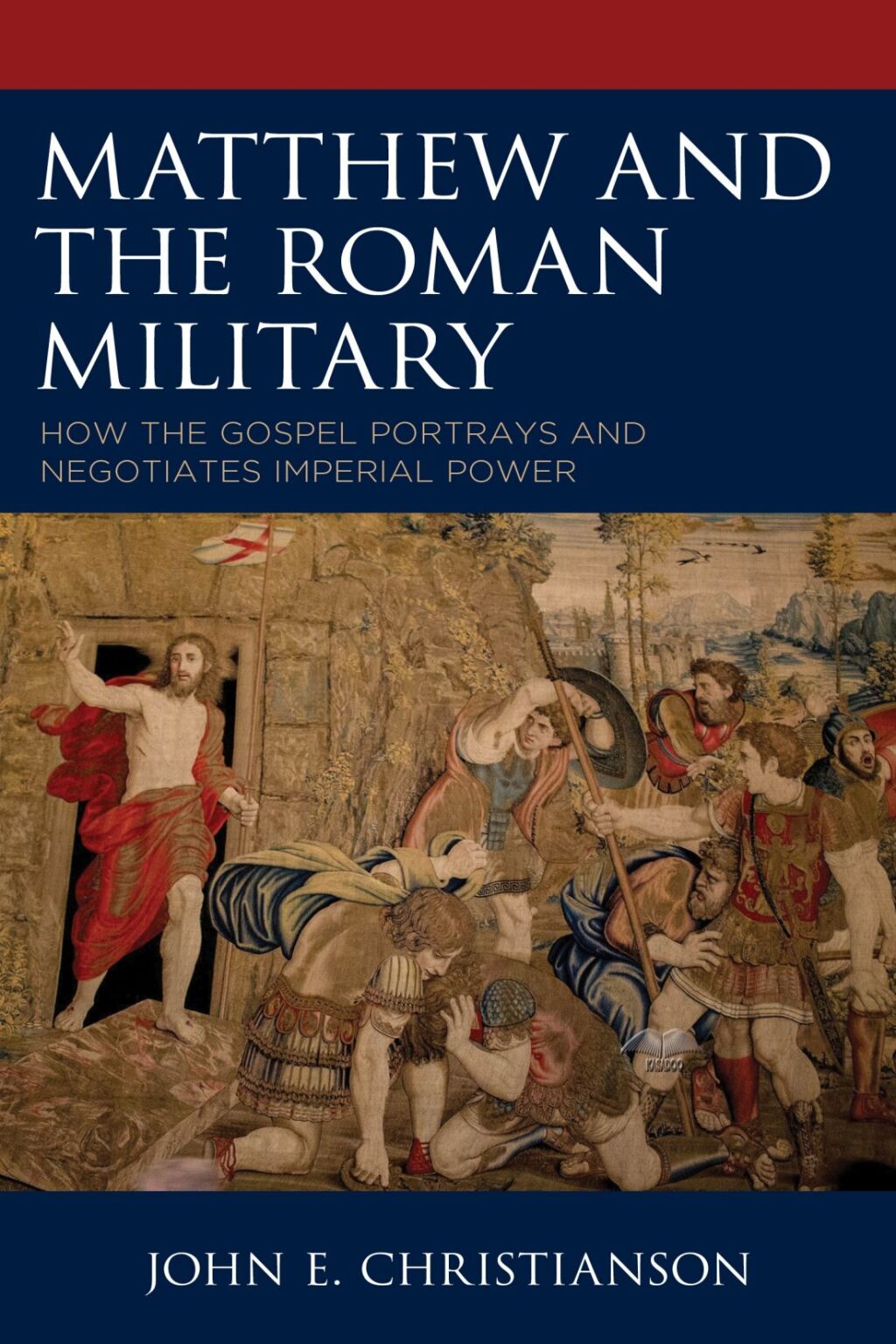Matthew and the Roman Military How the Gospel Portrays and Negotiates Imperial Power 1st Edition â€“ PDF/EPUB Version Downloadable