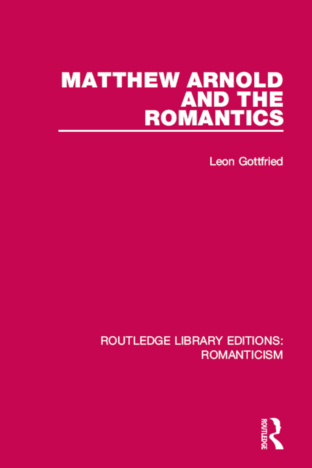 Matthew Arnold and the Romantics 1st Edition â€“ PDF/EPUB Version Downloadable