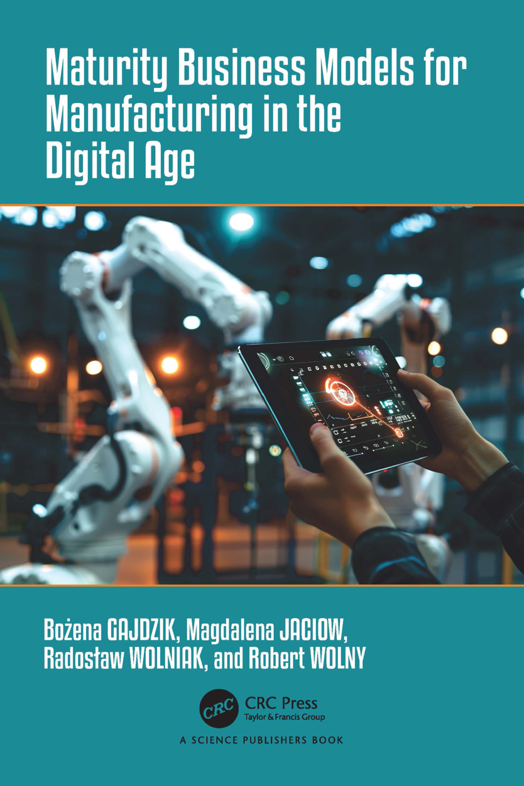 Maturity Business Models for Manufacturing in the Digital Age 1st Edition â€“ PDF/EPUB Version Downloadable