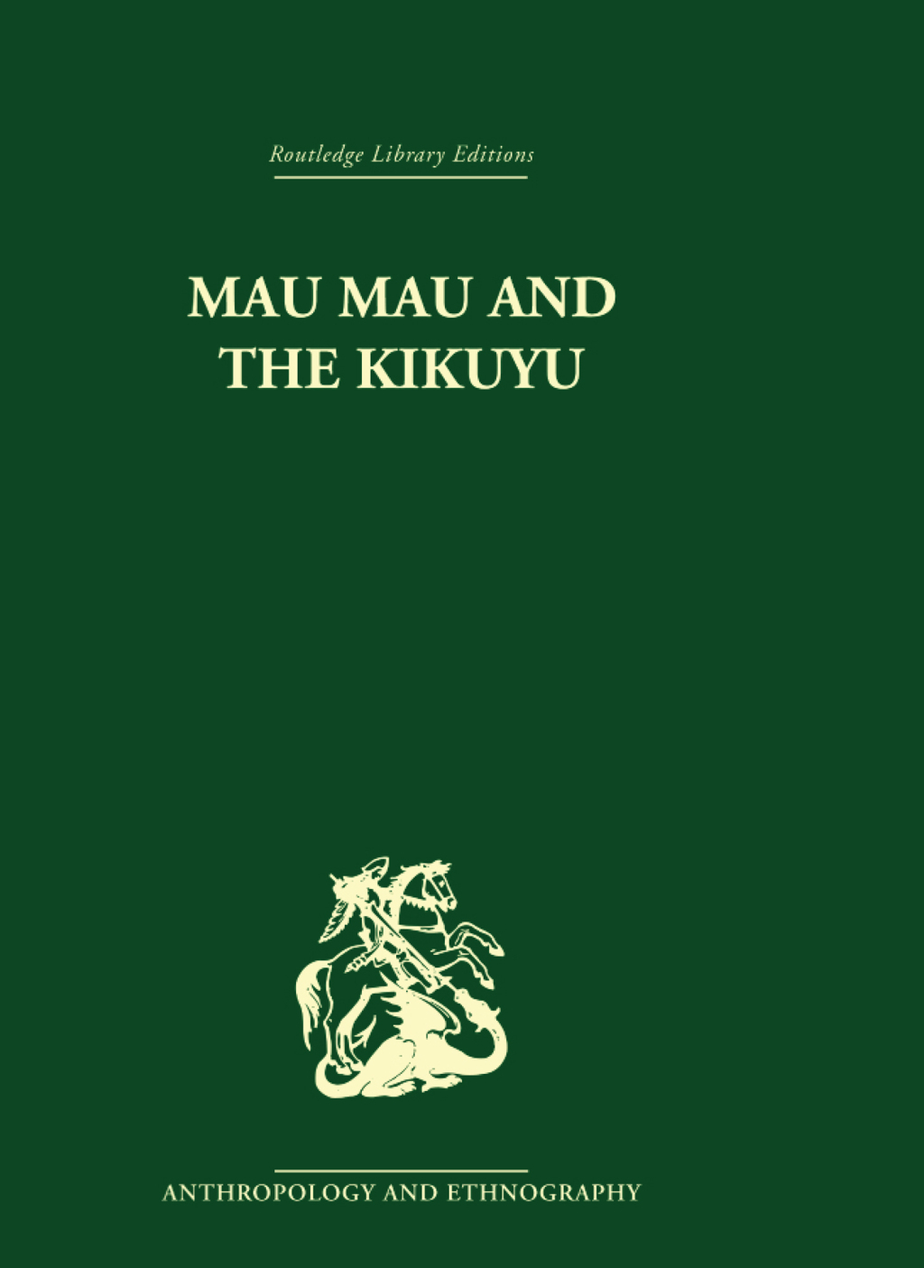 Mau Mau and the Kikuyu 1st Edition â€“ PDF/EPUB Version Downloadable
