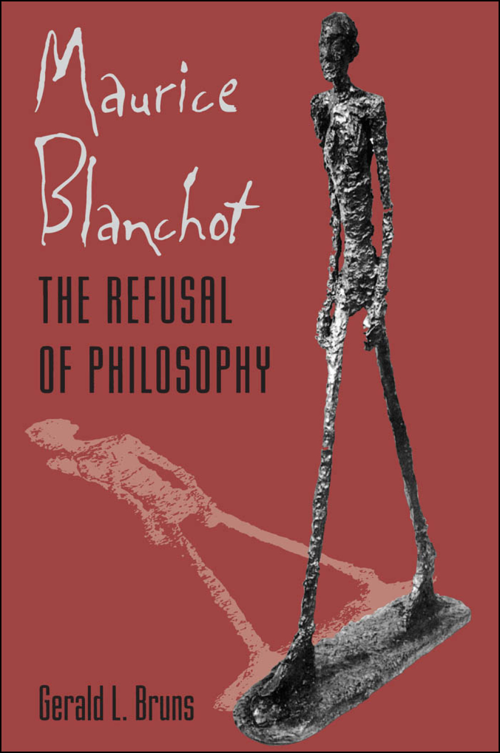 Maurice Blanchot The Refusal of Philosophy  â€“ PDF/EPUB Version Downloadable
