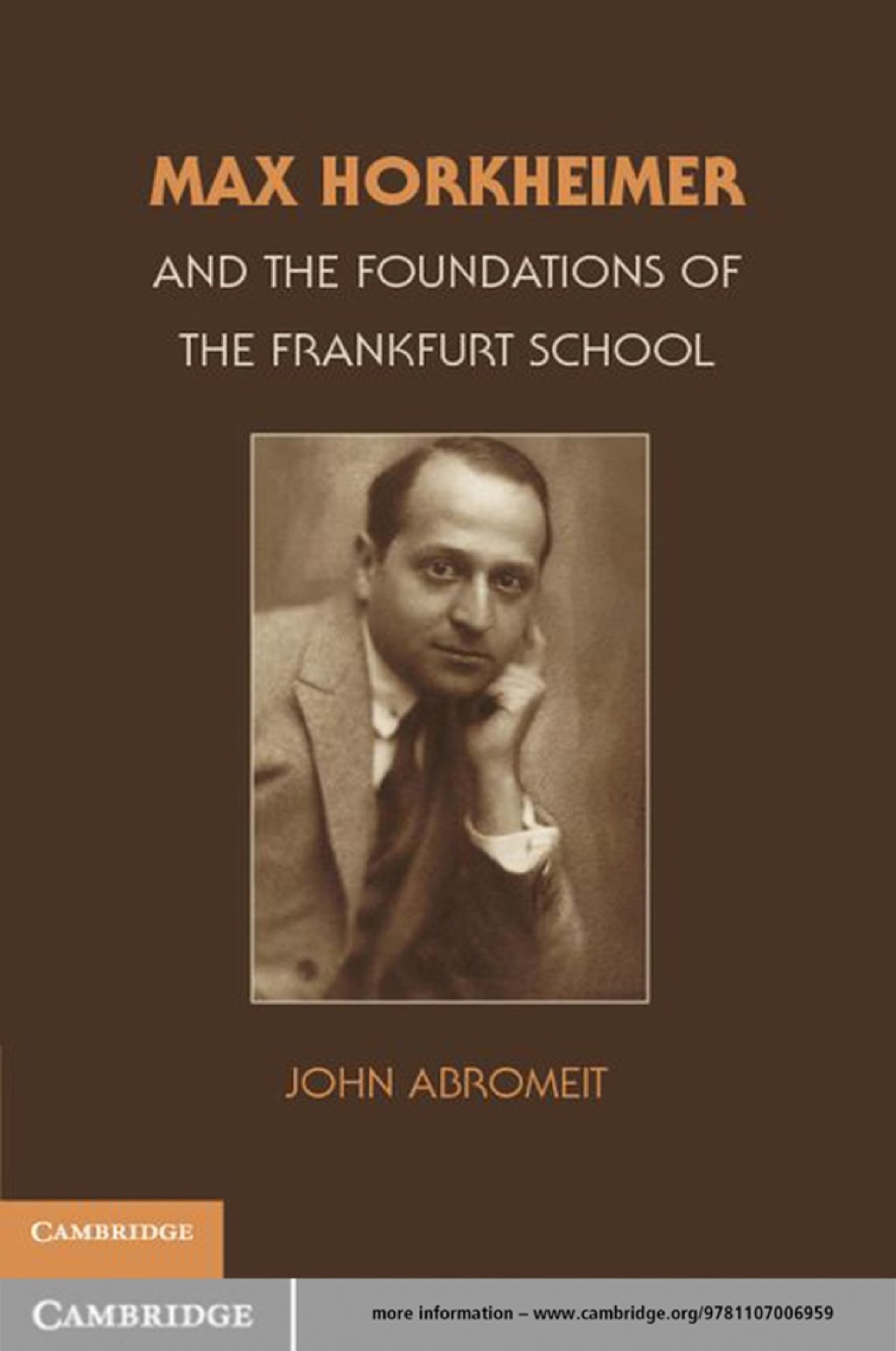 Max Horkheimer and the Foundations of the Frankfurt School  â€“ PDF/EPUB Version Downloadable