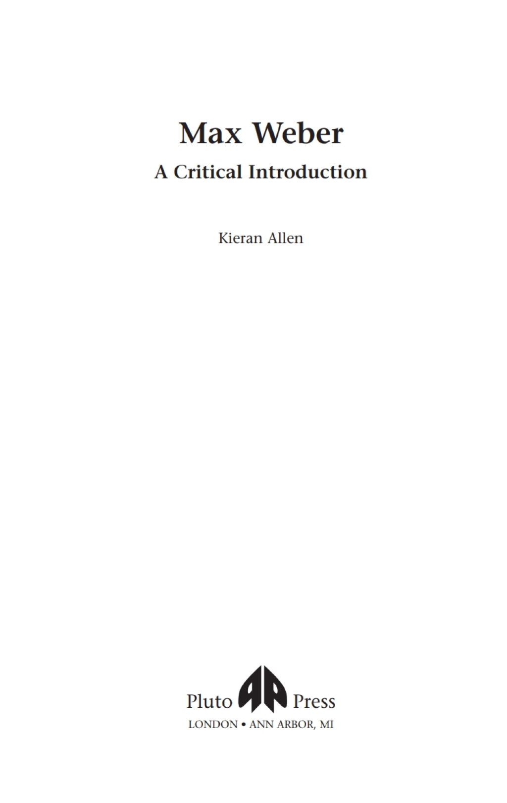 Max Weber A Critical Introduction 1st Edition â€“ PDF/EPUB Version Downloadable