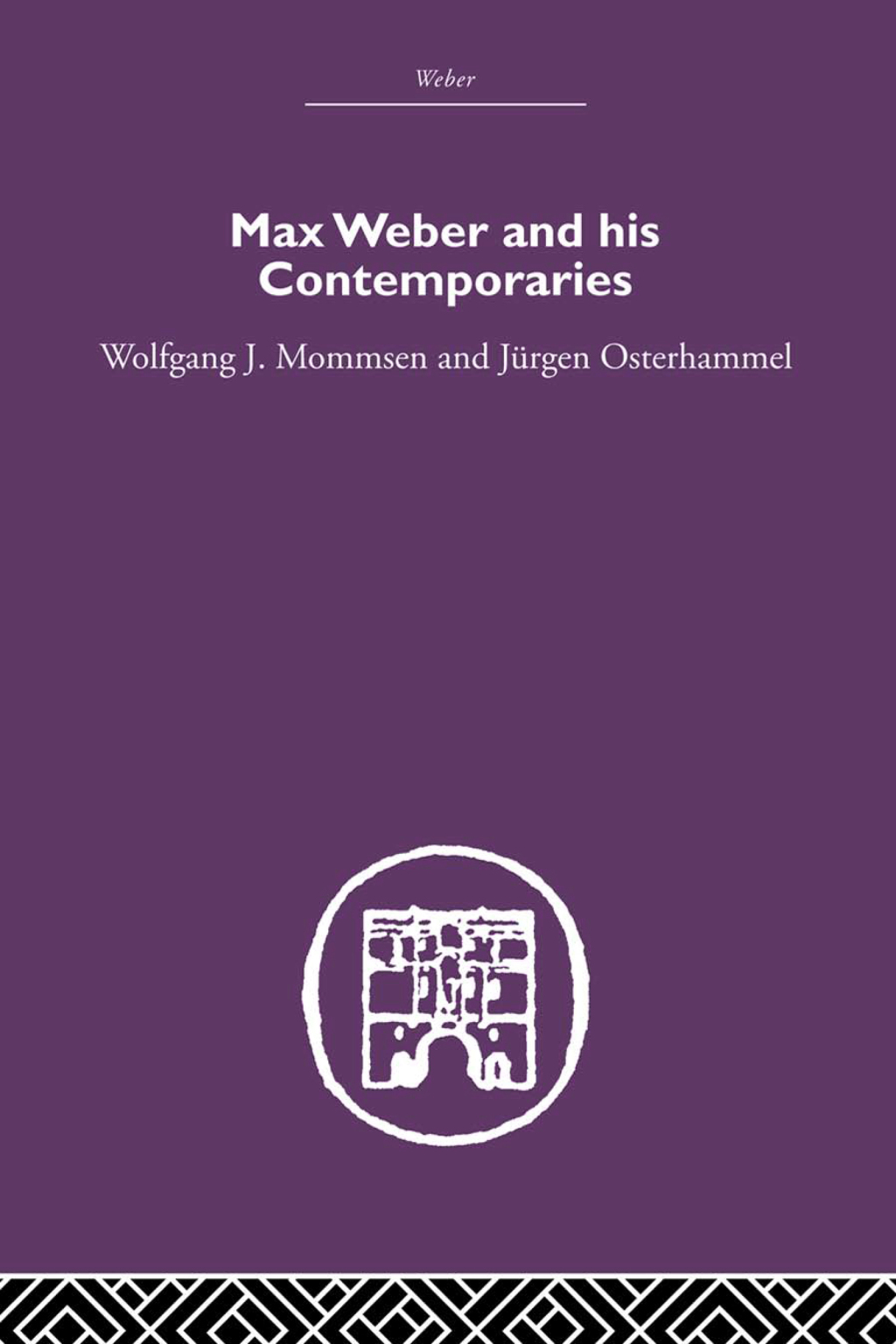 Max Weber and His Contempories 1st Edition â€“ PDF/EPUB Version Downloadable