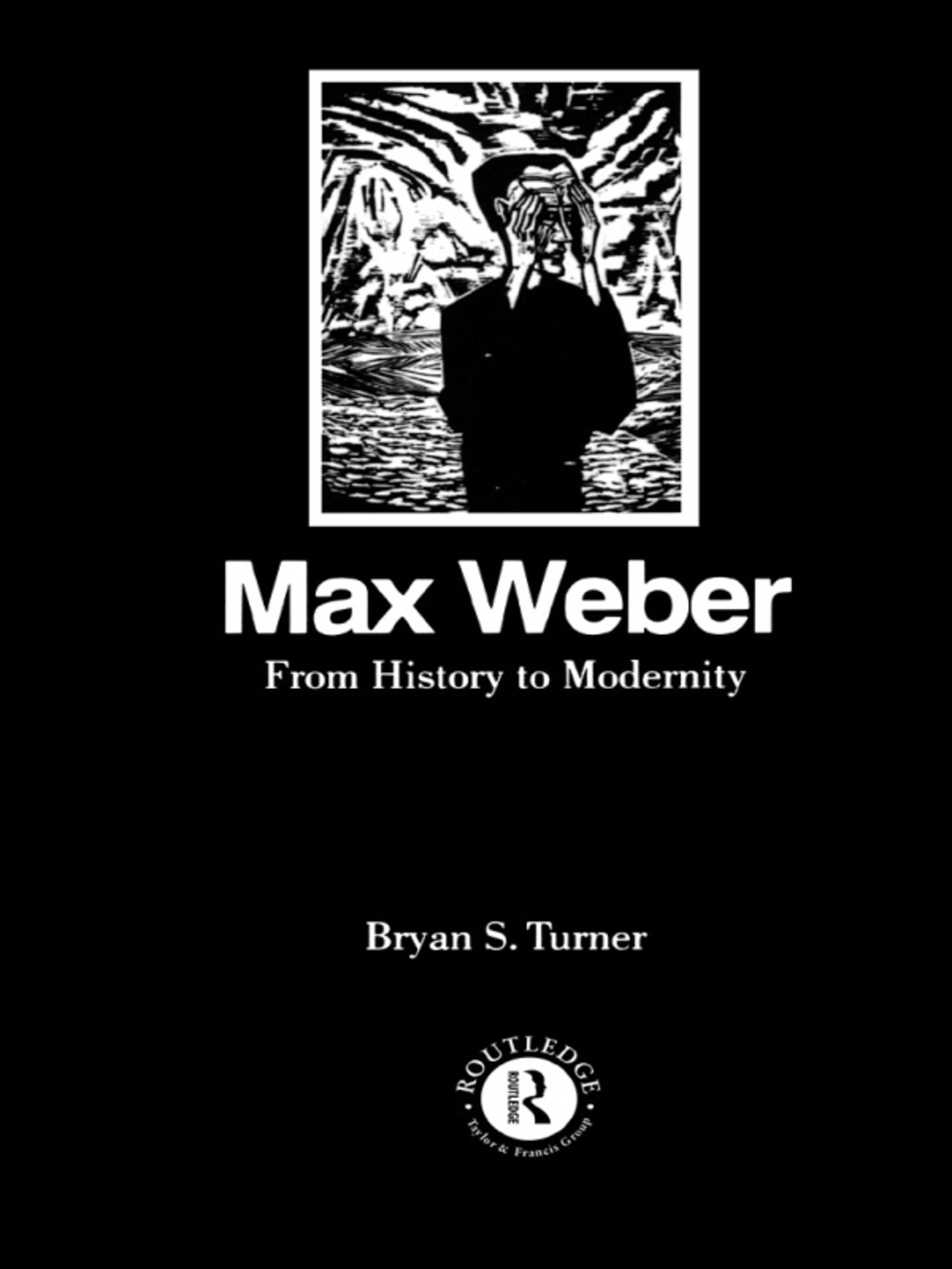 Max Weber: From History to Modernity 1st Edition â€“ PDF/EPUB Version Downloadable