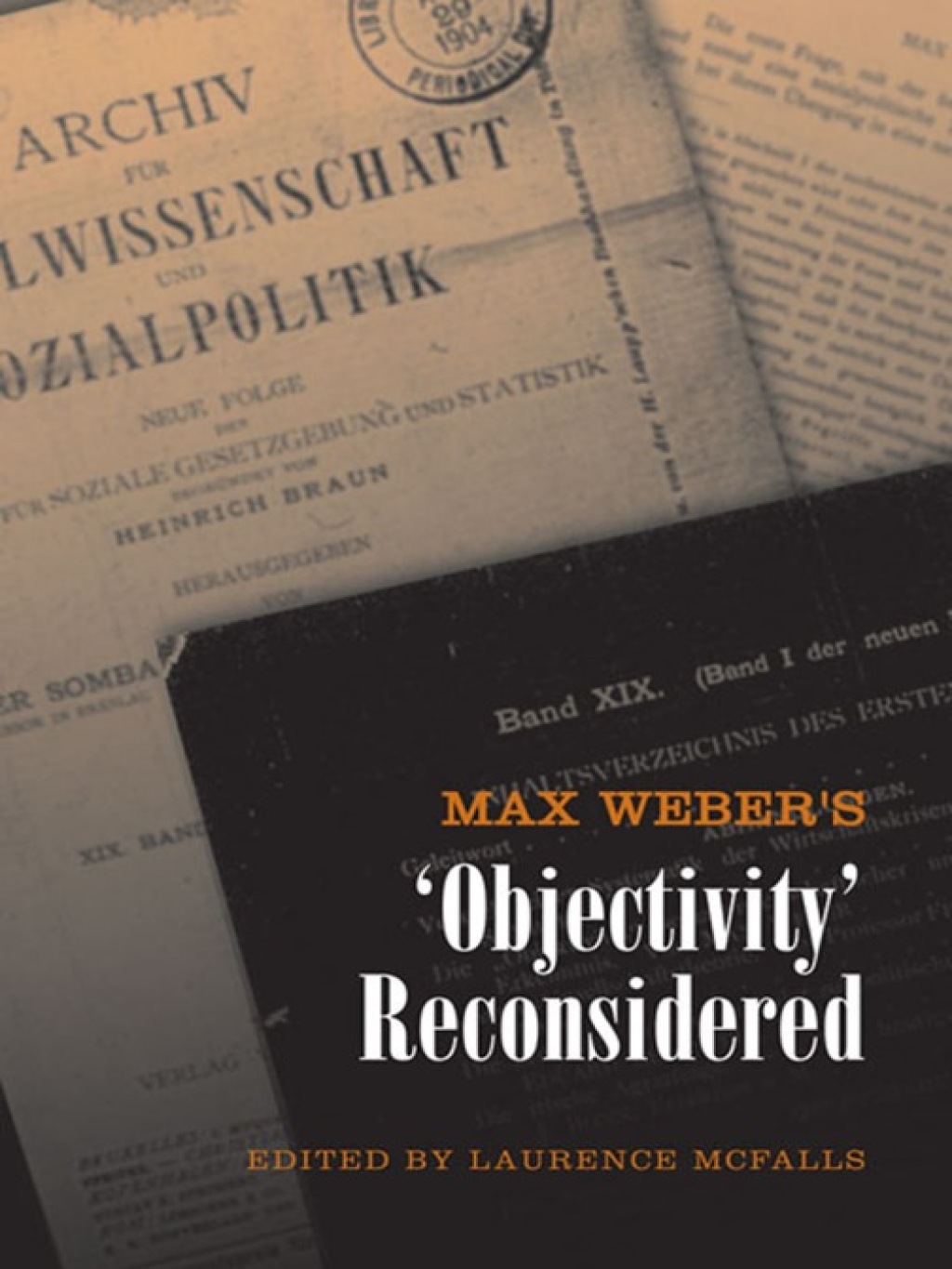 Max Weber's 'Objectivity' Reconsidered 1st Edition â€“ PDF/EPUB Version Downloadable