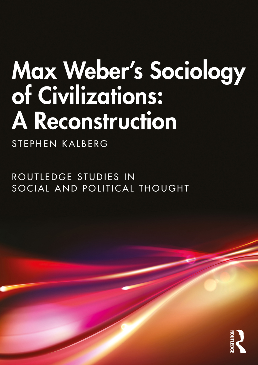 Max Weber's Sociology of Civilizations: A Reconstruction 1st Edition â€“ PDF/EPUB Version Downloadable