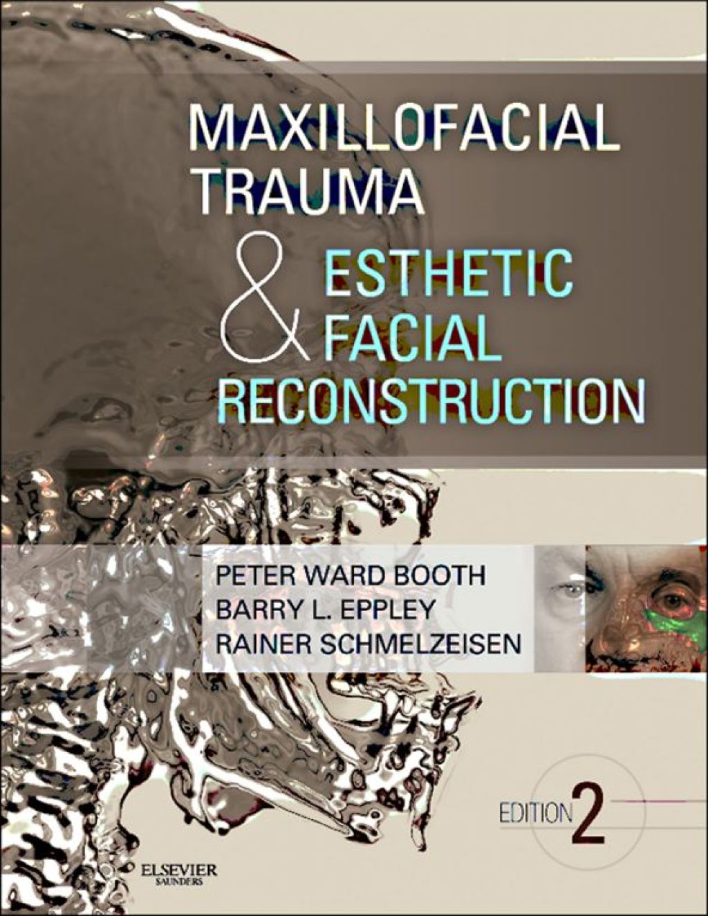 Maxillofacial Trauma and Esthetic Facial Reconstruction 2nd Edition â€“ PDF/EPUB Version Downloadable