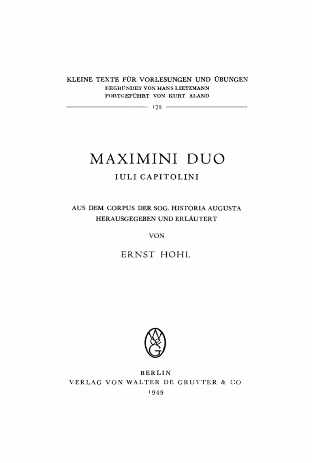 Maximini duo Iuli Capitolini Aus dem Corpus der sog. Historia Augusta 1st Edition â€“ PDF/EPUB Version Downloadable