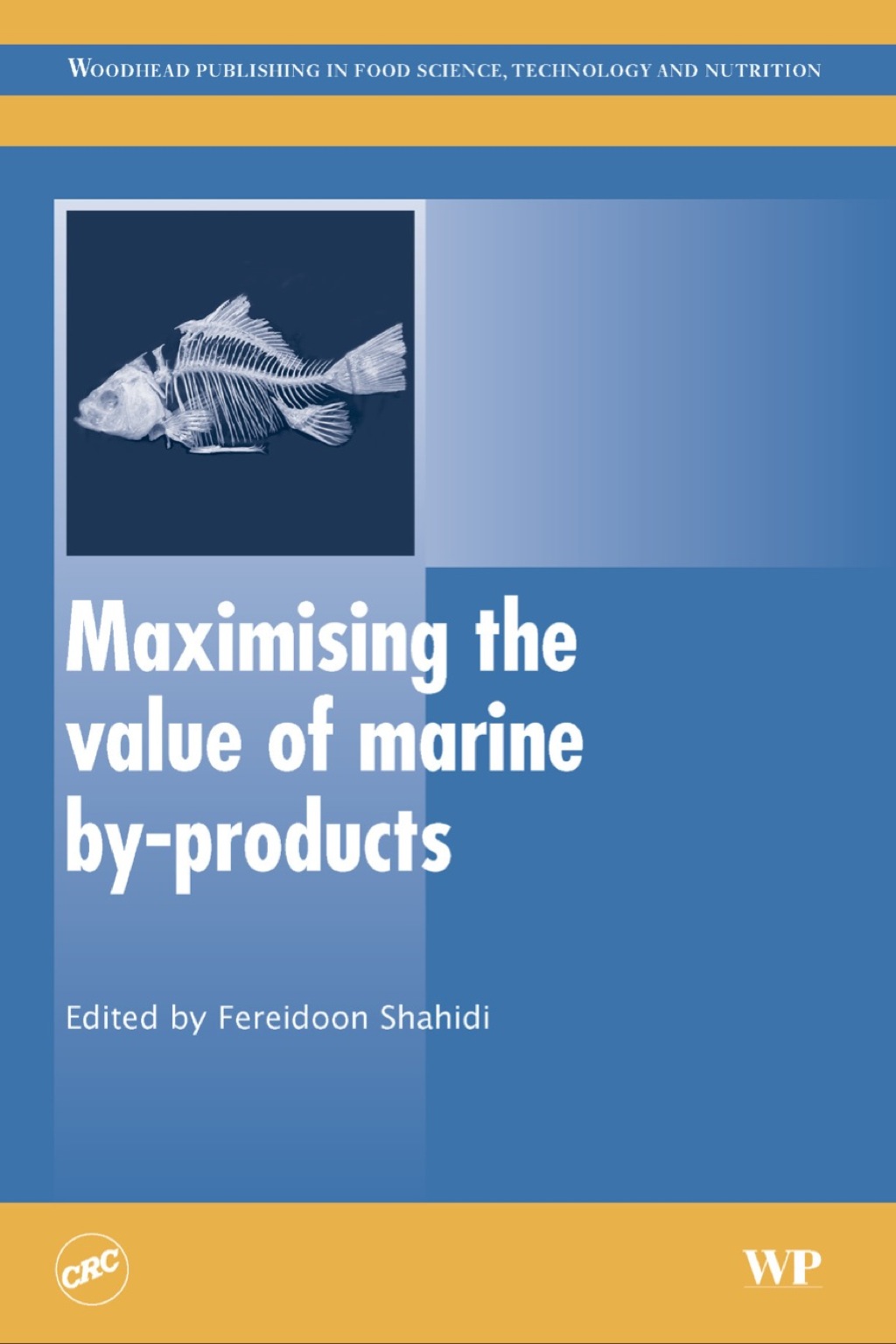 Maximising the Value of Marine By-Products  â€“ PDF/EPUB Version Downloadable
