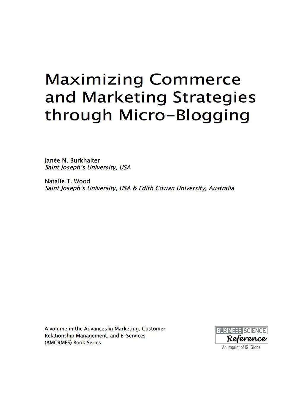 Maximizing Commerce and Marketing Strategies through Micro-Blogging  â€“ PDF/EPUB Version Downloadable